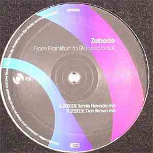 Tomie Nevada & Don Brown - Zebede: From Frankfurt To Rio And Back download flac mp3