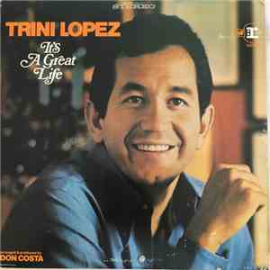 Trini Lopez - It's A Great Life download flac mp3