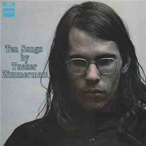 Tucker Zimmerman - Ten Songs download flac mp3