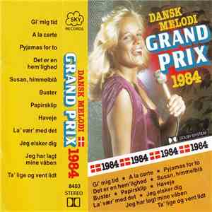 Unknown Artist - Dansk Melodi Grand Prix 1984 download flac mp3