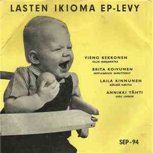 Various - Lasten Ikioma EP-Levy download flac mp3