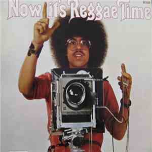 Various - Now It's Reggae Time download flac mp3