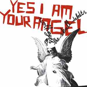 Wolf Eyes / The Skull Defekts - Yes, I Am Your Angel download flac mp3