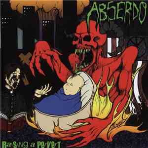 Abserdo - Raising A Pervert download flac mp3