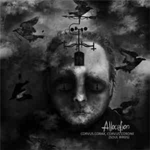 Allocation - Corvus Corax, Corvus Corone (Soul Birds) download flac mp3