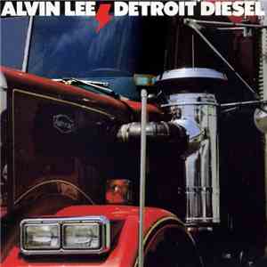 Alvin Lee - Detroit Diesel download flac mp3