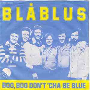 Blåblus - Boo,Boo Don`t Cha Be Blue download flac mp3