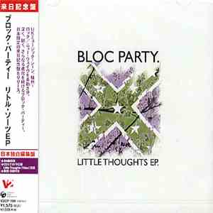 Bloc Party - Little Thoughts EP download flac mp3
