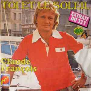 Claude François - Toi Et Le Soleil download flac mp3