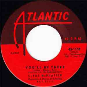 Clyde McPhatter - You'll Be There / Rock And Cry download flac mp3