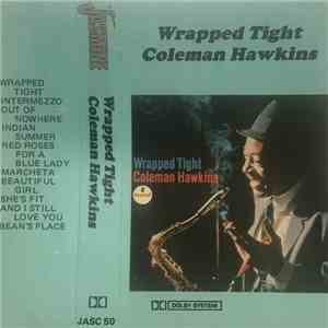Coleman Hawkins - Wrapped Tight download flac mp3