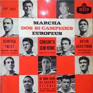 Conjunto Sem Nome - Marcha dos Bi-Campeões Europeus download flac mp3
