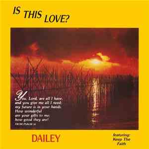 Dailey - Is This Love? download flac mp3
