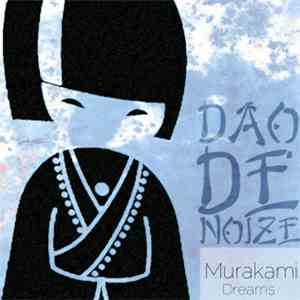 Dao De Noize - Murakami Dreams download flac mp3