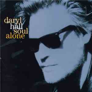 Daryl Hall - Soul Alone flac mp3 download