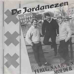 De Jordanezen - Terug Naar M'n Moeder download flac mp3
