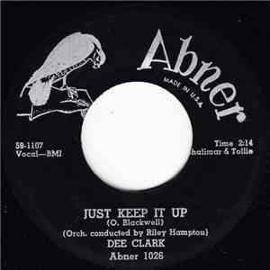 Dee Clark - Just Keep It Up download flac mp3