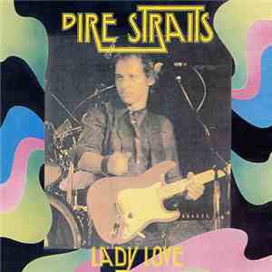 Dire Straits - Lady Love download flac mp3