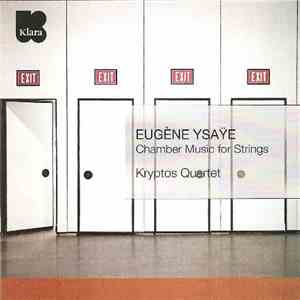 Eugène Ysaÿe - Chamber Music For Strings flac mp3 download