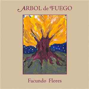 Facundo Flores - Árbol De Fuego download flac mp3