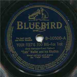 "Fats" Waller And His Rhythm - Your Feet's Too Big / Suitcase Susie flac mp3 download