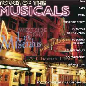 Footlights Orchestra & Chorus - Songs Of The Musicals download flac mp3