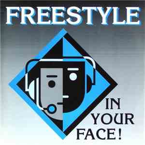 Freestyle - In Your Face download flac mp3
