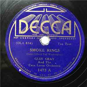 Glen Gray And The Casa Loma Orchestra - Smoke Rings / Always download flac mp3