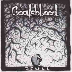 Goatsblood - Drull download flac mp3