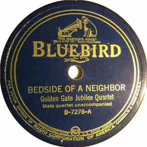 Golden Gate Jubilee Quartet - Bedside Of A Neighbor / Found A Wonderful Saviour download flac mp3