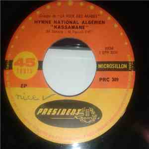 Groupe De "La Voix Des Arabes" - Hymne National Algérien "Kassamane" download flac mp3