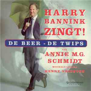 Harry Bannink - Harry Bannink Zingt! De Beer - De Twips download flac mp3