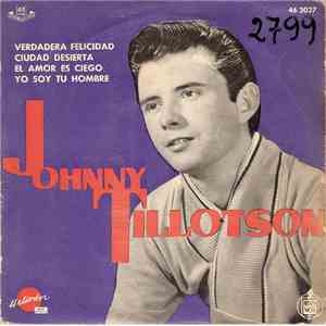 Johnny Tillotson - True True Happiness / Lonesome Town / Love Is Blind / Well I'm Your Man download flac mp3