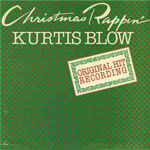Kurtis Blow - Christmas Rappin' download flac mp3