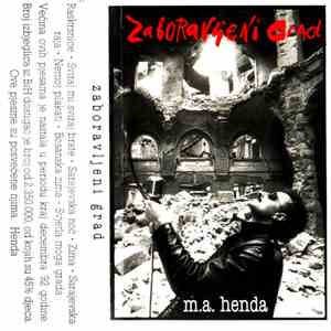 M.A. Henda - Zaboravljeni Grad download flac mp3