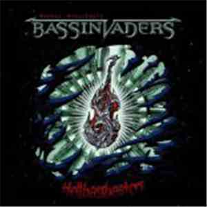Markus Grosskopf's Bassinvaders - Hellbassbeaters download flac mp3