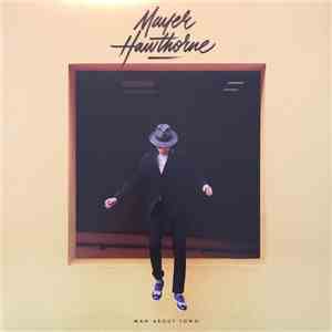 Mayer Hawthorne - Man About Town download flac mp3