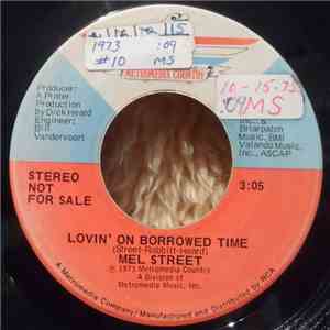 Mel Street - Lovin' On Borrowed Time download flac mp3