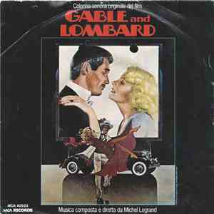 Michel Legrand - Music From The Original Motion Picture Soundtrack "Gable And Lombard" download flac mp3