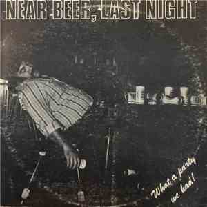 Near Beer - Near Beer, Last Night download flac mp3