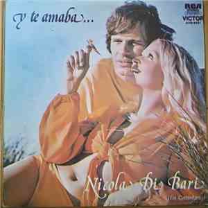 Nicola Di Bari - Y Te Amaba... (En Castellano) download flac mp3