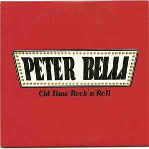 Peter Belli - Old Time Rock 'n' Roll download flac mp3