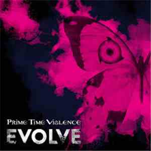 Prime Time Violence - Evolve download flac mp3