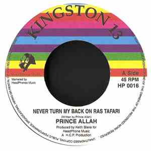 Prince Allah - Never Turn My Back On Ras Tafari download flac mp3