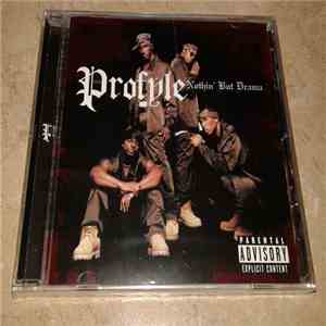 Profyle - Nothin' But Drama download flac mp3