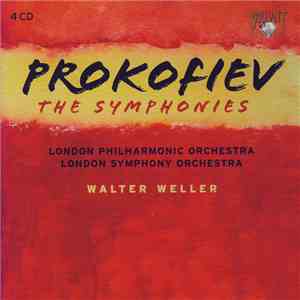 Prokofiev / London Philharmonic Orchestra, London Symphony Orchestra, Walter Weller - The Symphonies download flac mp3
