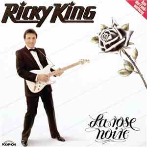 Ricky King - La Rose Noire download flac mp3