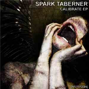 Spark Taberner - Calibrate EP download flac mp3