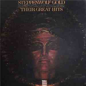 Steppenwolf - Gold (Their Great Hits) download flac mp3
