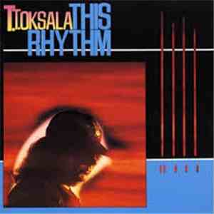 T. T. Oksala - This Rhythm download flac mp3